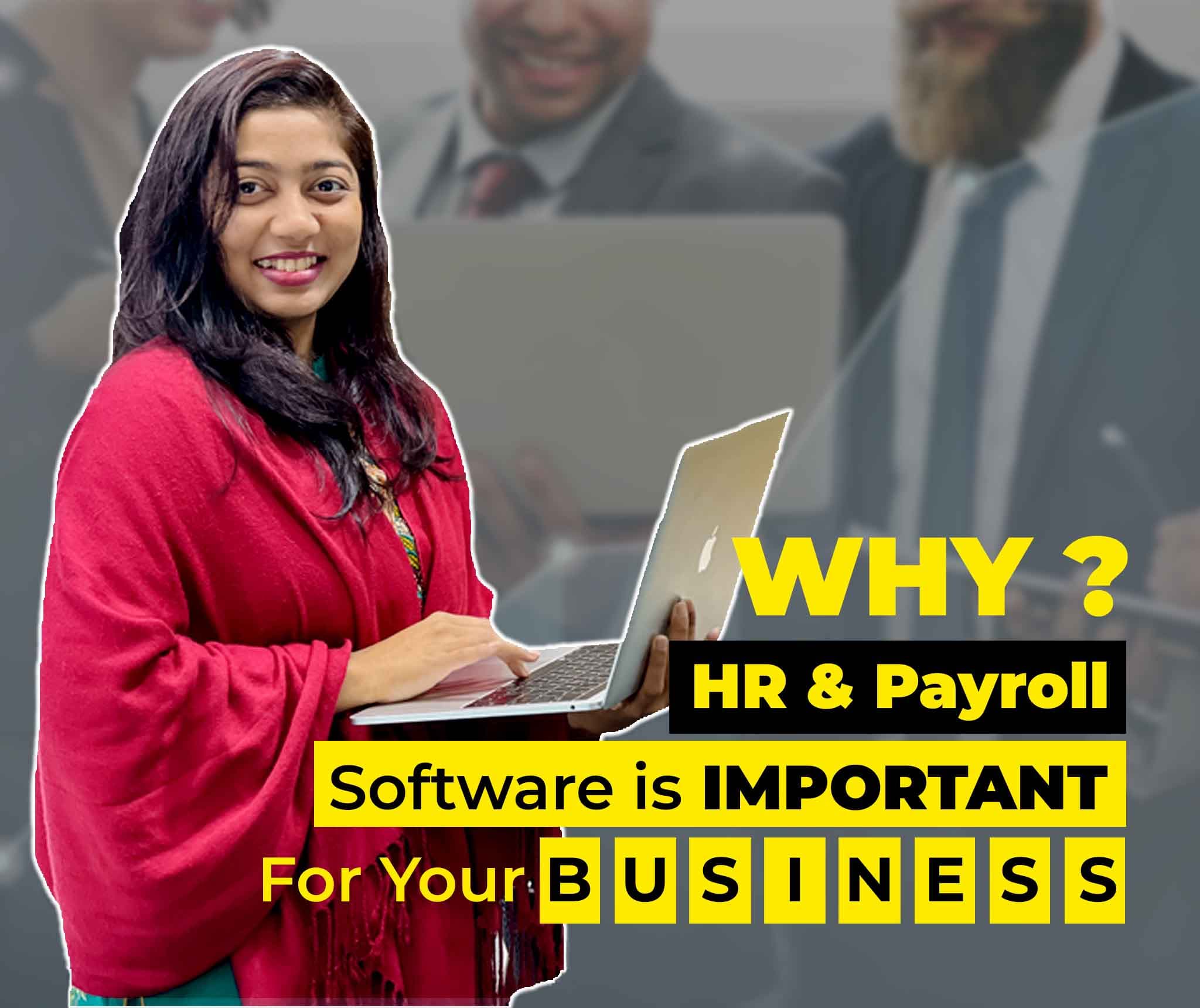 HR & Payroll Software: Importance for Business